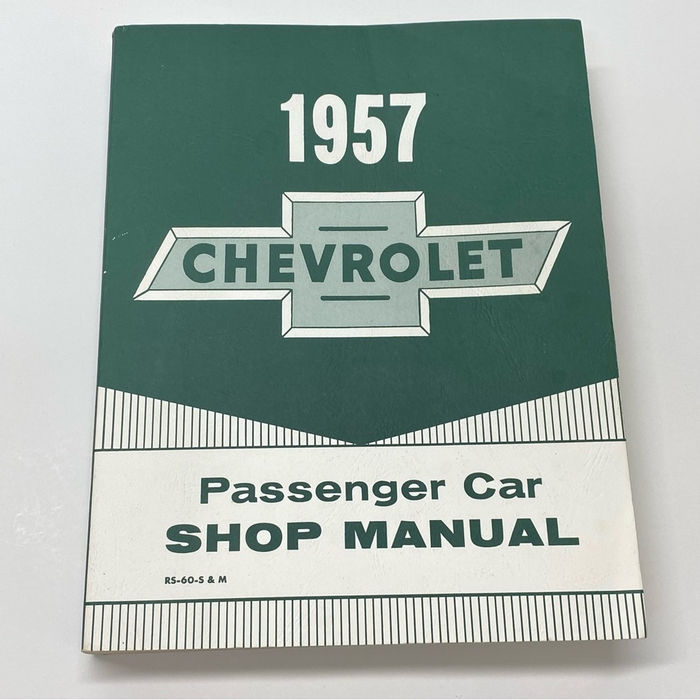 1957  Chevrolet Passenger Car Shop Manual Book Repair Shop Step by Step Info